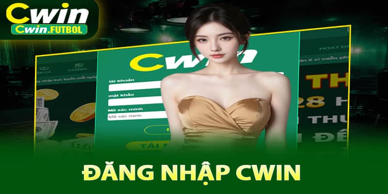 Đăng Nhập Cwin