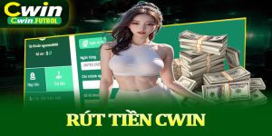 Rút Tiền Cwin