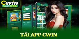 Tải App Cwin